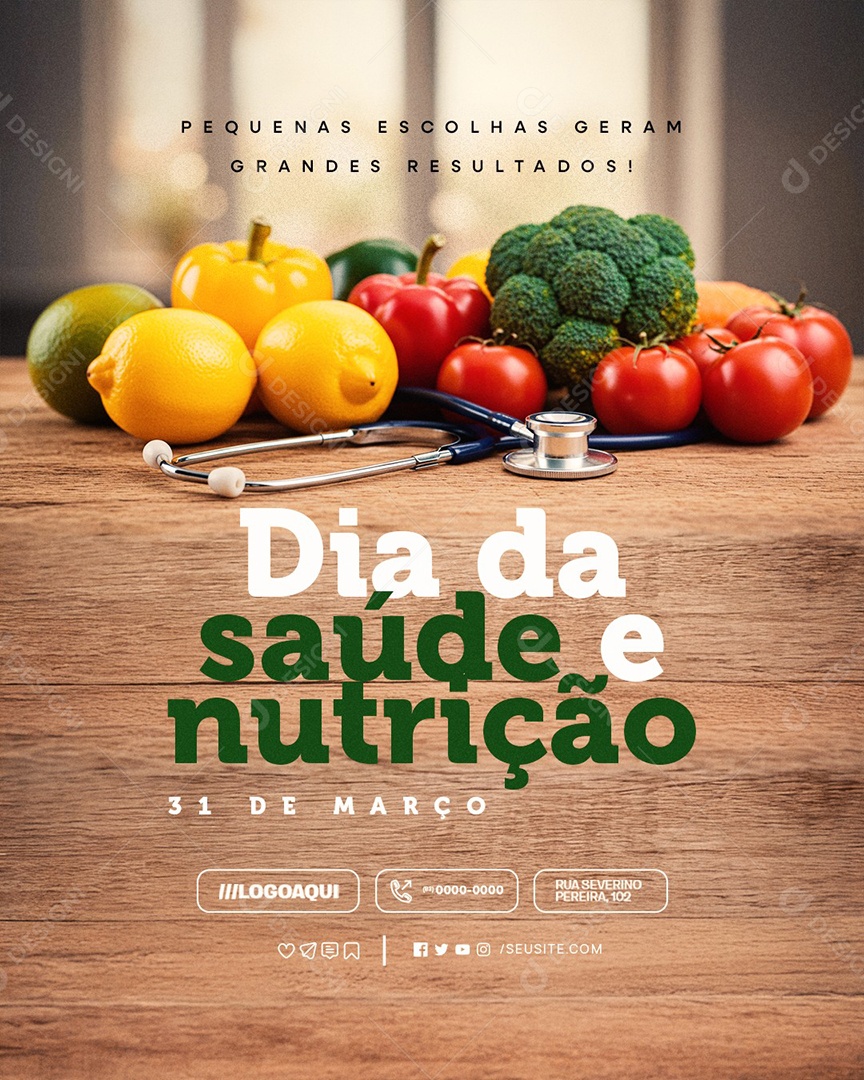 Dia da Saúde e Nutrição 31 de Março Pequenas Escolhas Social Media PSD Editável