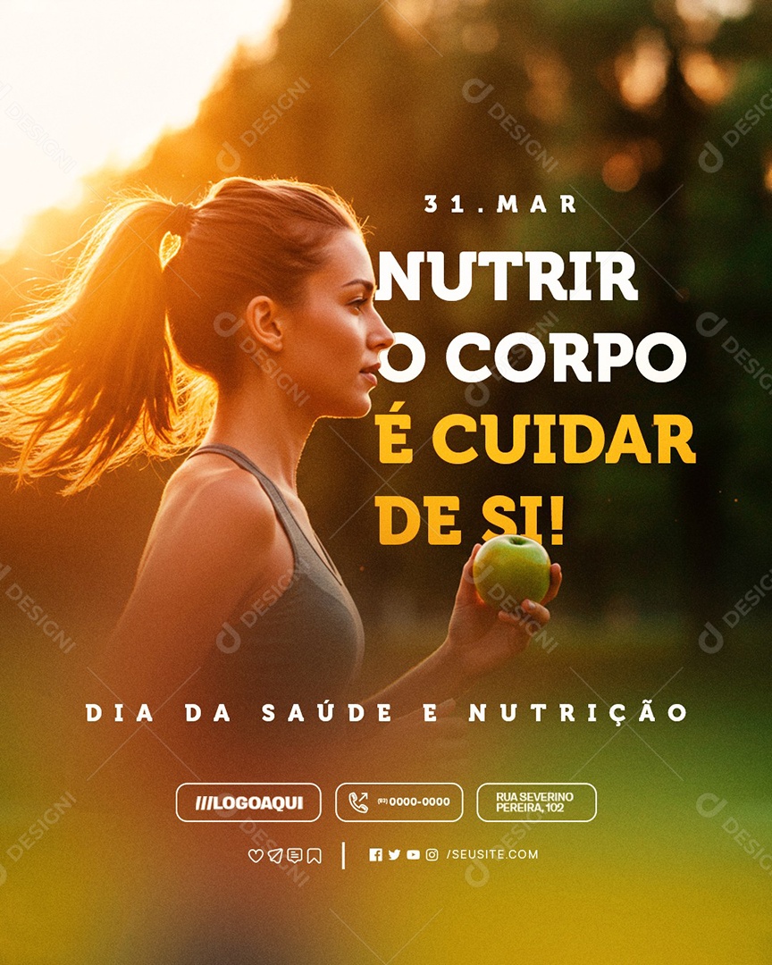 Dia da Saúde e Nutrição 31 de Março Cuidar de Si Social Media PSD Editável