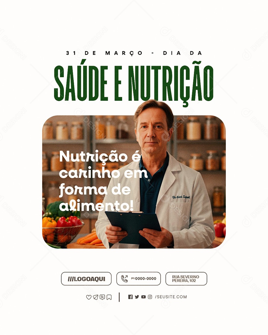 Dia da Saúde e Nutrição 31 de Março Carinho em Forma de Alimento Social Media PSD Editável