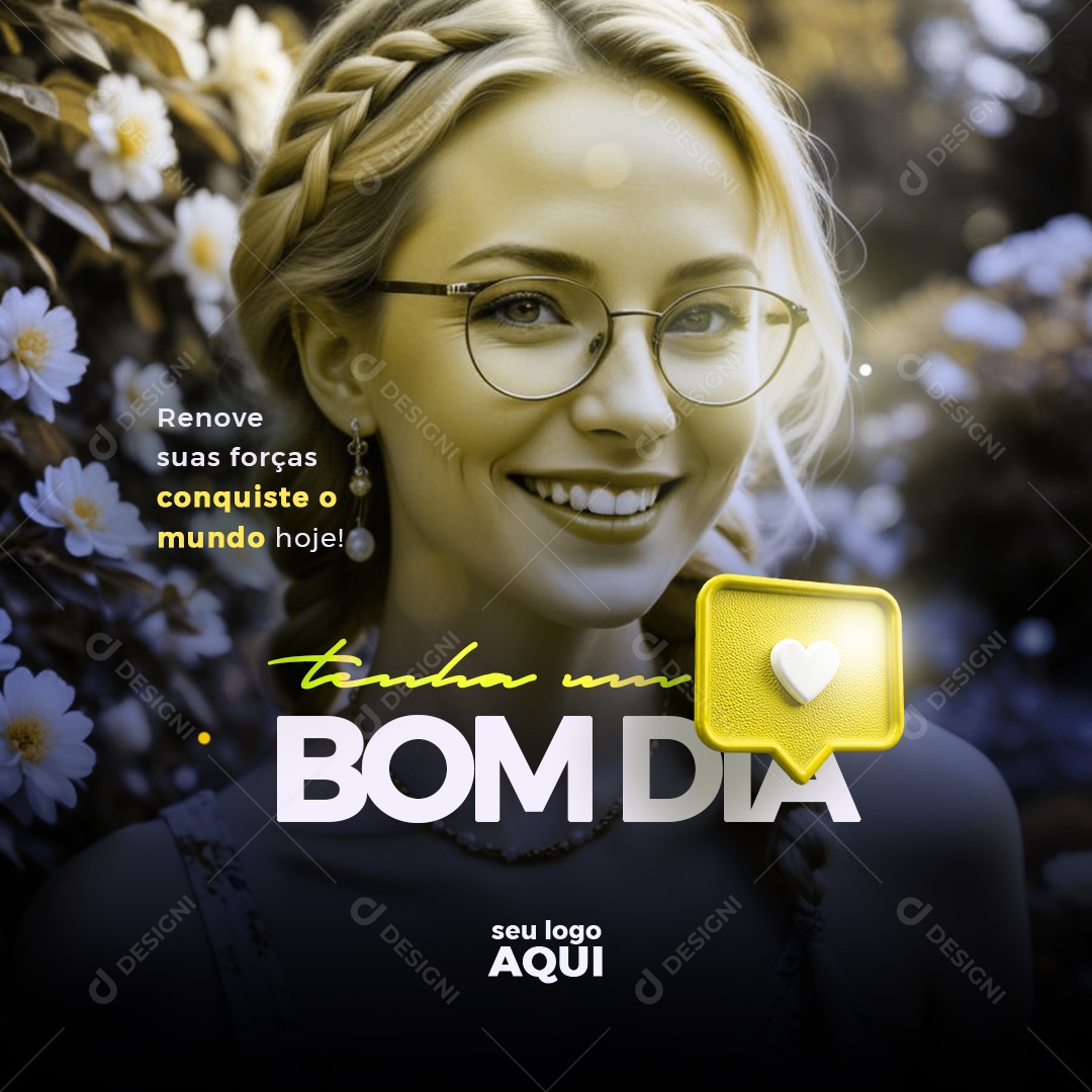 Bom Dia Renove Suas Forças Conquiste O Mundo Hoje Social Media PSD Editável