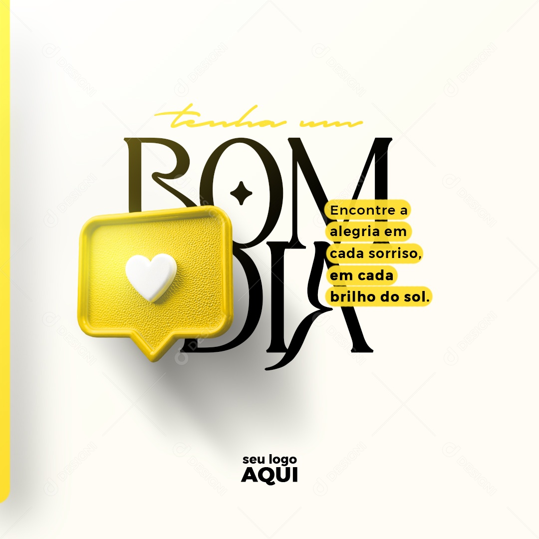 Bom Dia Encontre a Alegria Em Cada Sorriso Social Media PSD Editável