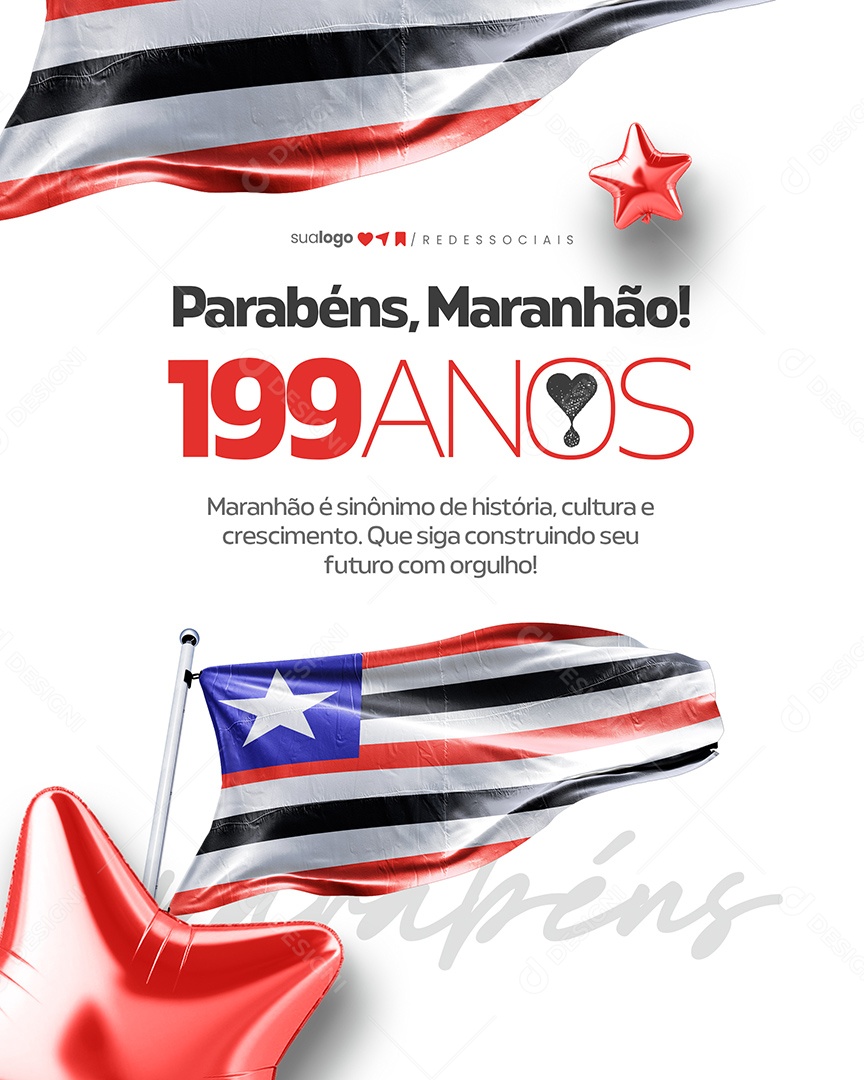 Parabéns Maranhão 199 Anos Social Media PSD Editável