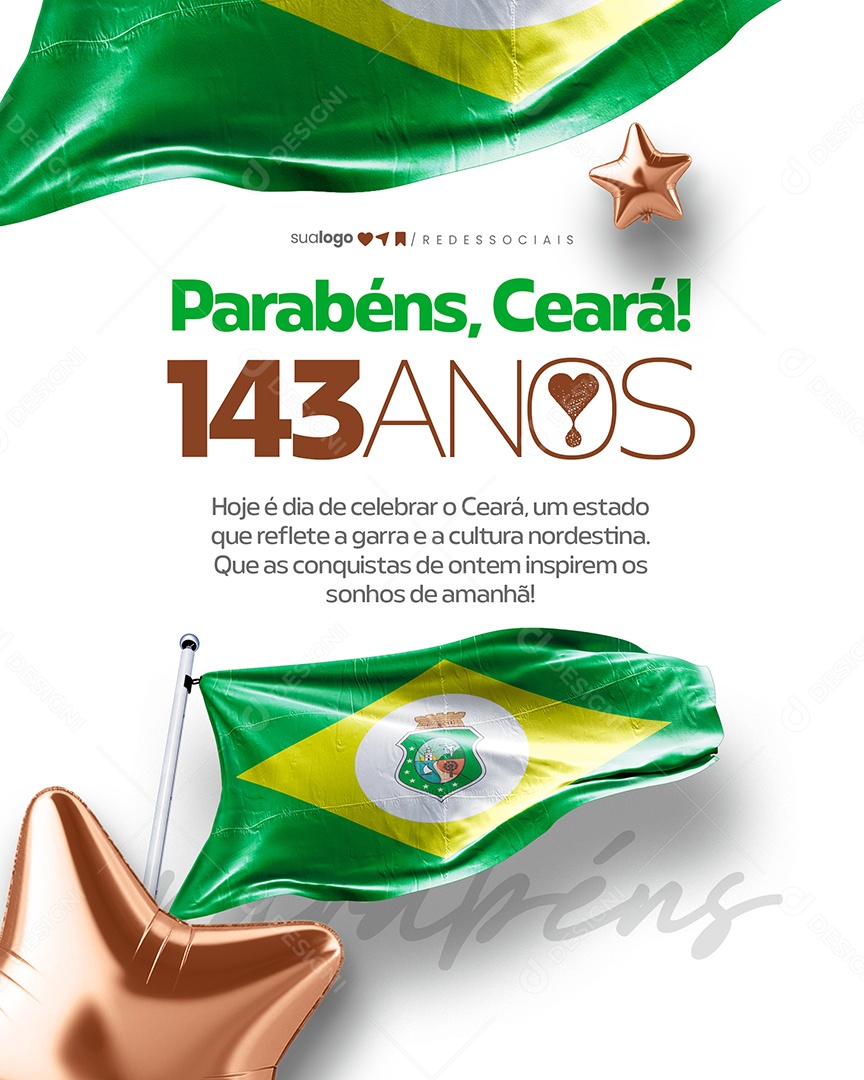 Parabéns Ceará 143 Anos Social Media PSD Editável