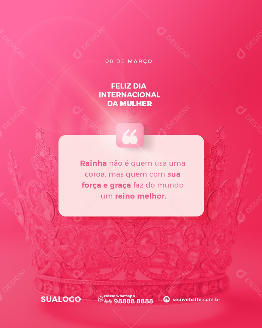 Feliz Dia Internacional Das Mulheres 08 de Março Força e Graça Social Media PSD Editável