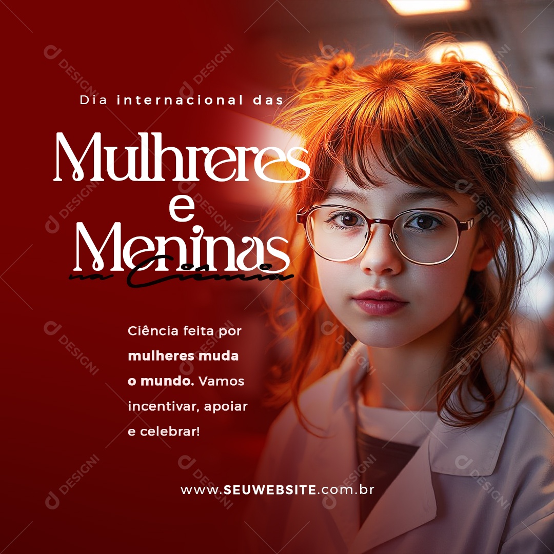 Dia Internacional das Mulheres e Meninas na Ciência 11 de Fevereiro Social Media PSD Editável