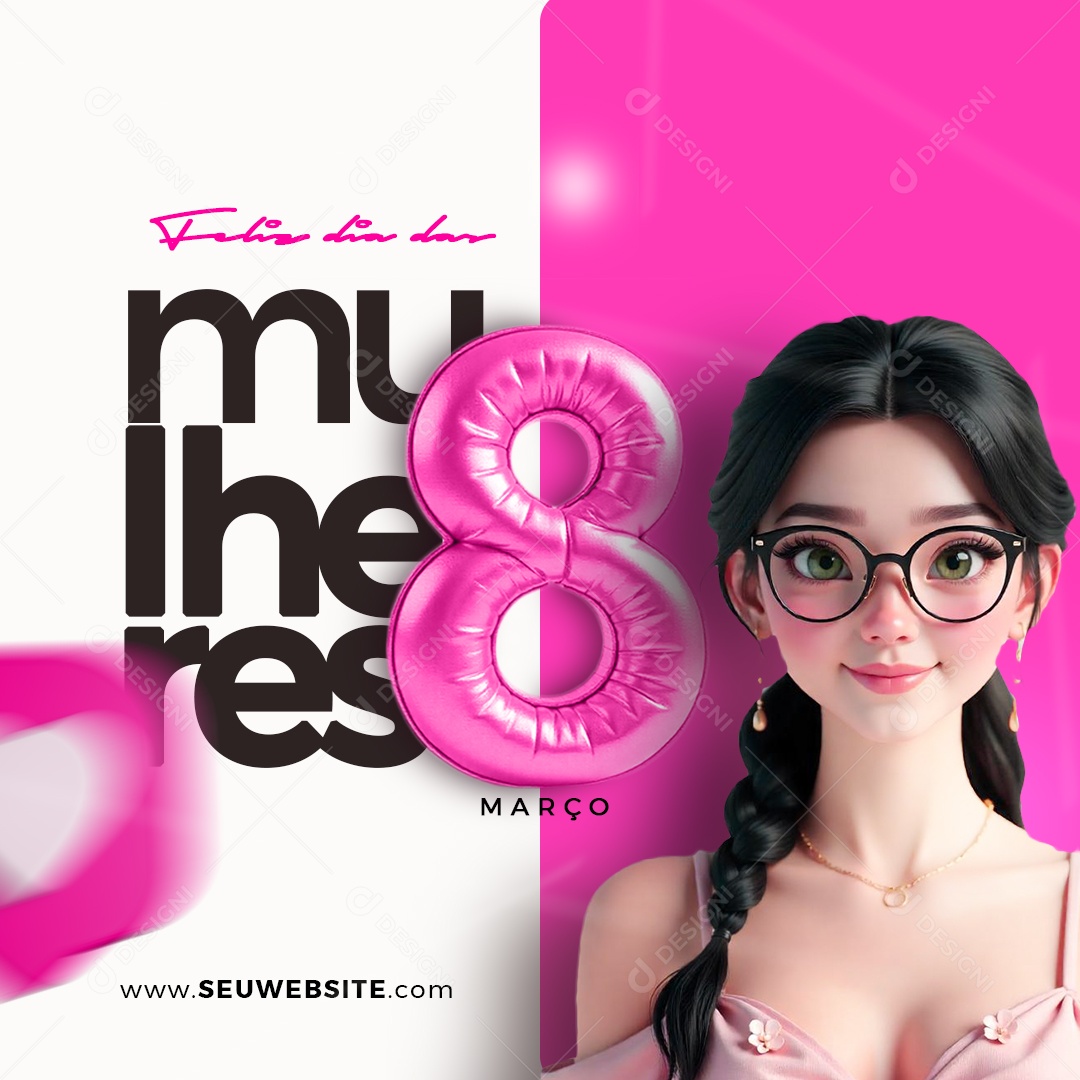 Feliz Dia Das Mulheres 08 de Março Social Media PSD Editável