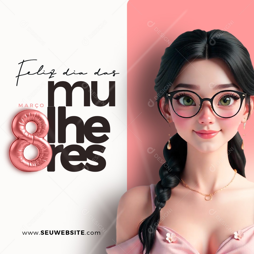 Feliz Dia Das Mulheres 08 de Março Social Media PSD Editável