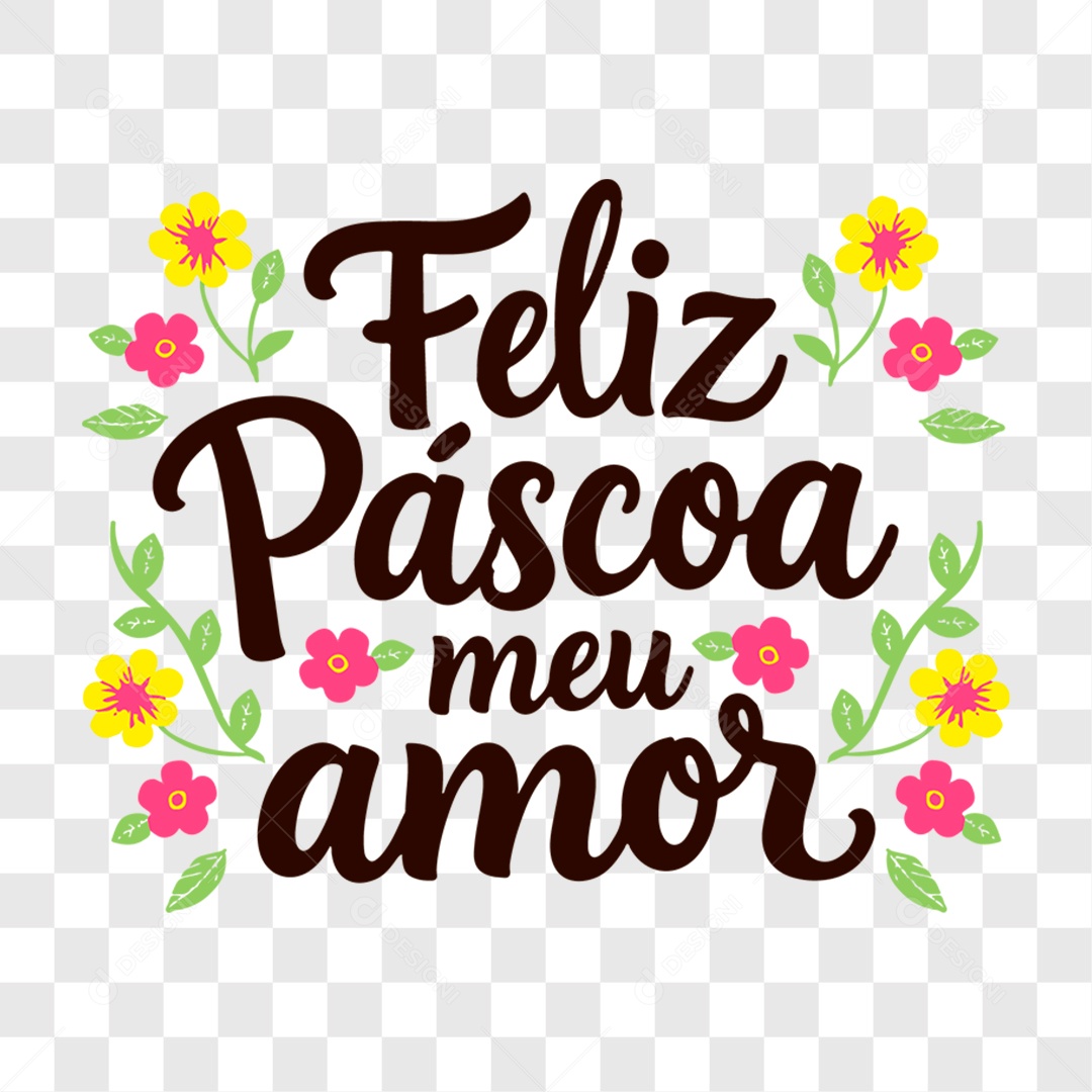 Lettering Feliz Páscoa Meu Amor EPS + PNG