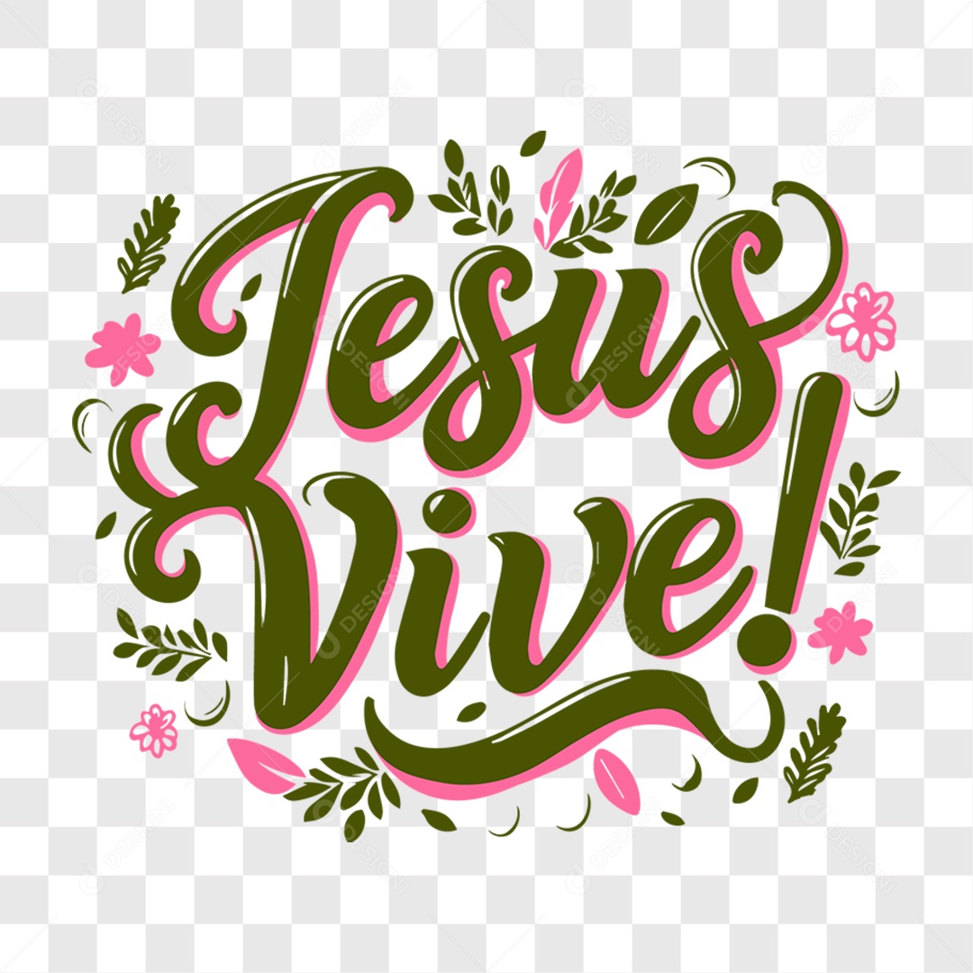 Lettering Páscoa Jesus Vive EPS + PNG