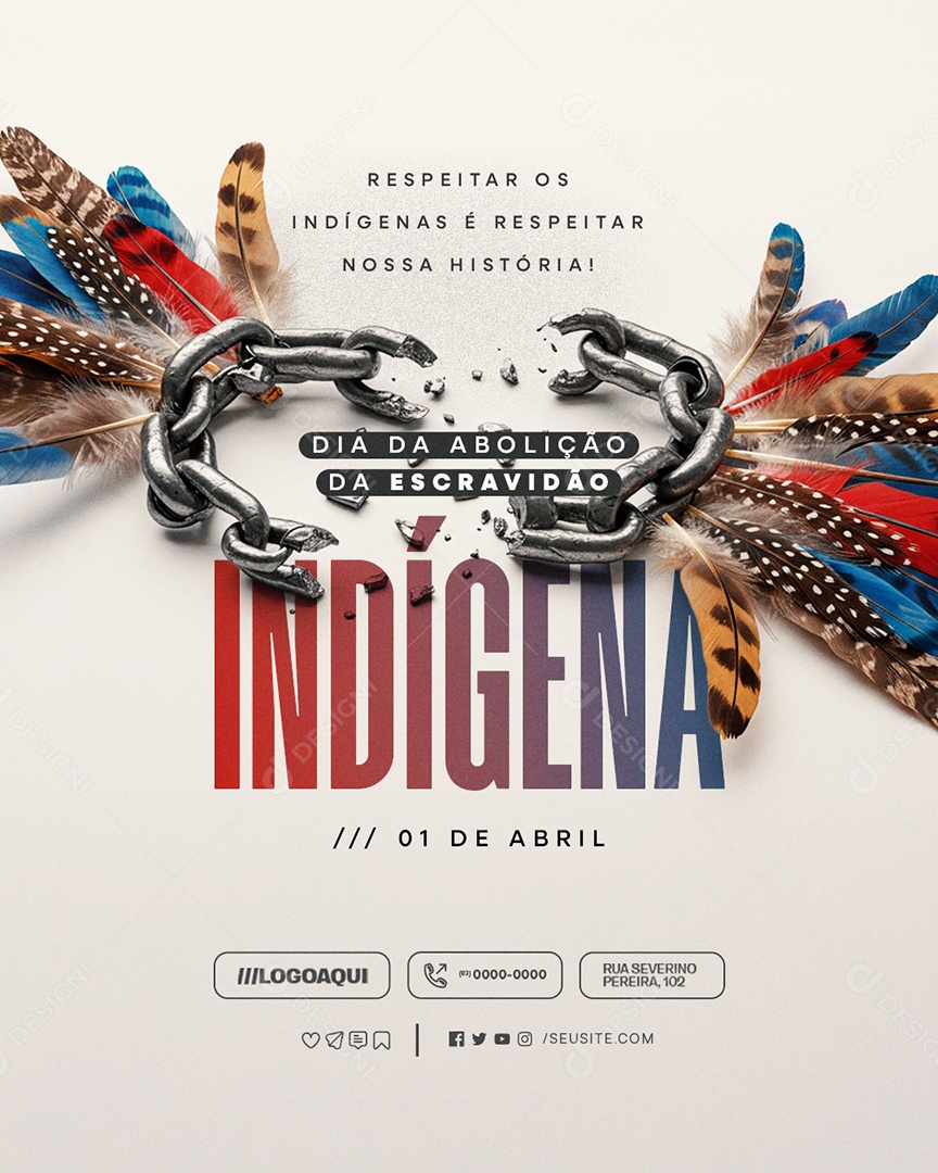 Dia Da Abolição Da Escravidão Dos Índios 04 De Abril Social Media PSD Editável