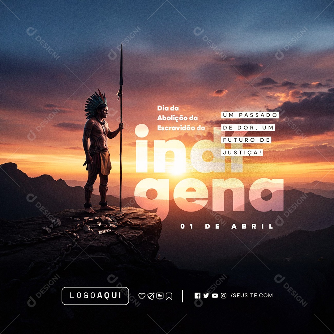 Dia Da Abolição Da Escravidão Dos Índios 04 De Abril Social Media PSD Editável
