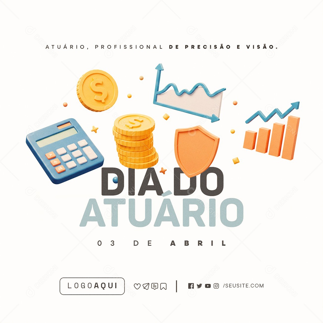 Dia do Atuário 03 de Abril Profissional de Precisão e Visão Social Media PSD Editável