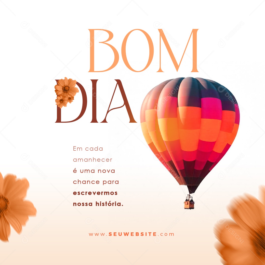 Bom Dia Frase Motivacional Social Media PSD Editável