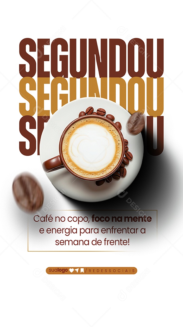 Story Segundou Café no Copo Foco na Mente Social Media PSD Editável