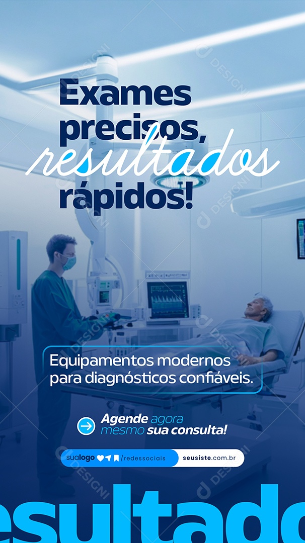 Story Clínica Médica Exames Preciosos Resultados Rápidos Social Media PSD Editável