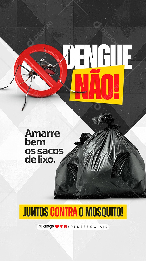 Story Dengue Não Amarre Bem Os Sacos de Lixo Social Media PSD Editável