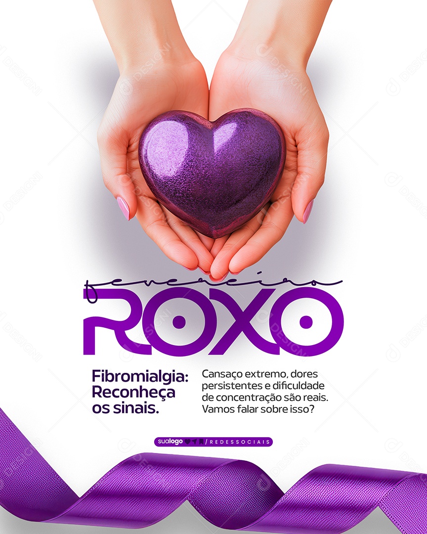 Fevereiro Roxo Fibromialgia Reconheça Os Sinais Social Media PSD Editável
