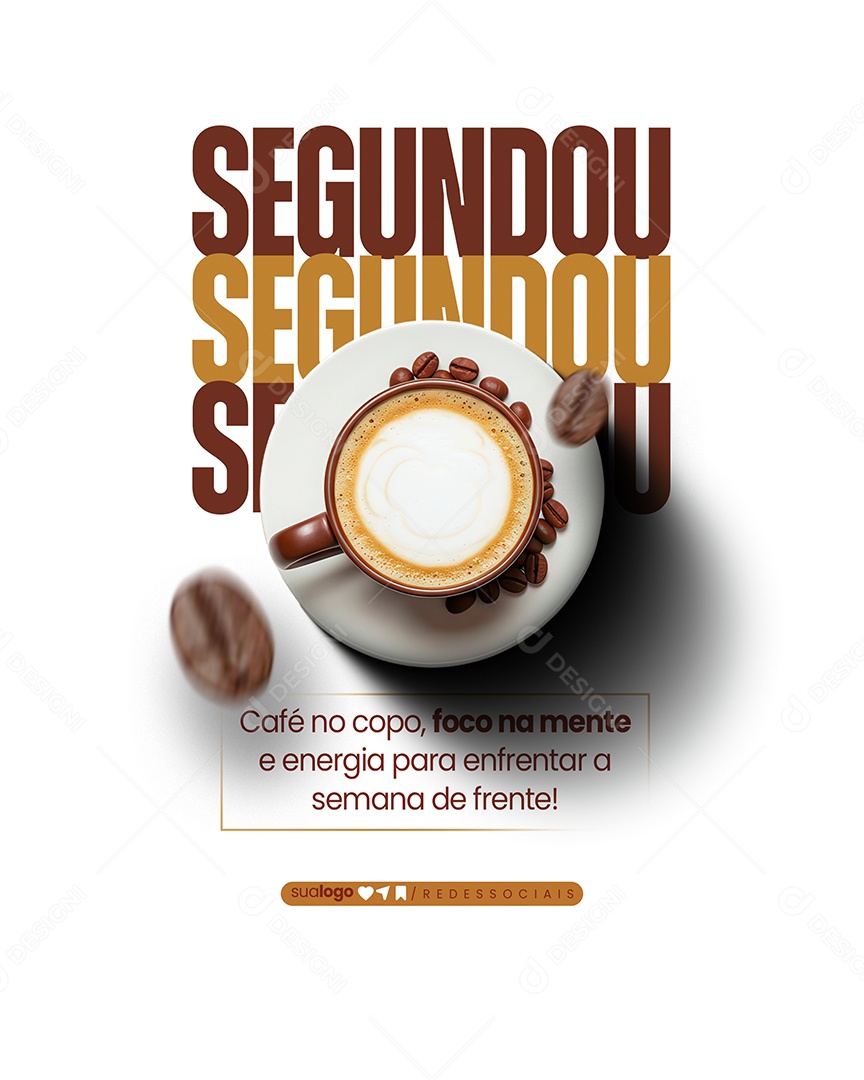 Segundou Café No Copo Foco na Mente Social Media PSD Editável