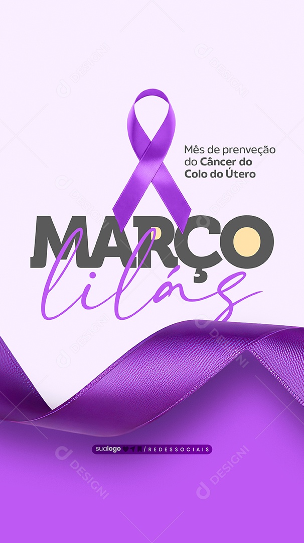 Story Março Lilás Mês de Prevenção Social Media PSD Editável