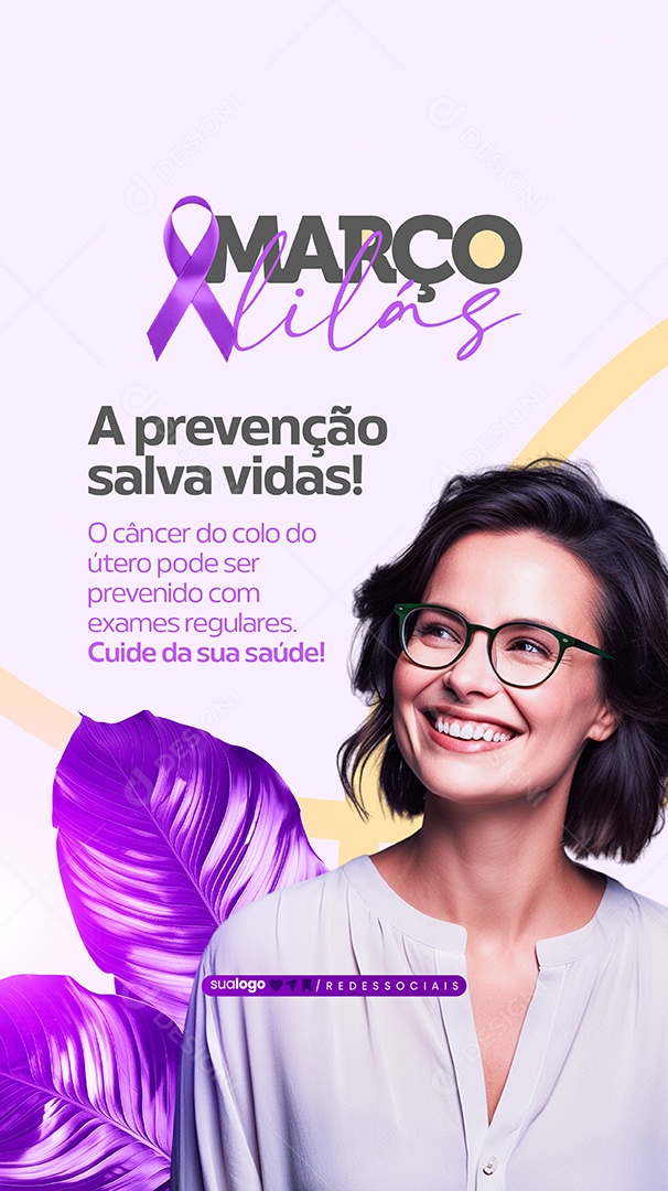 Story Março Lilás A Prevenção Salva Vidas Social Media PSD Editável