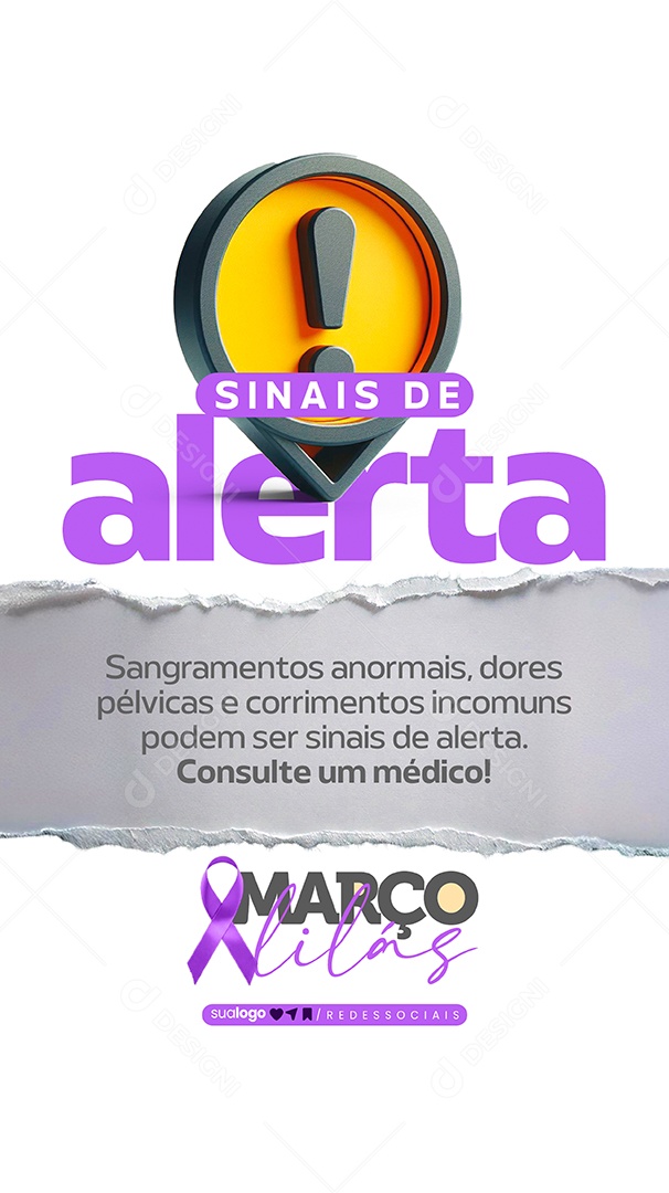 Story Março Lilás Sinais de Alerta Social Media PSD Editável