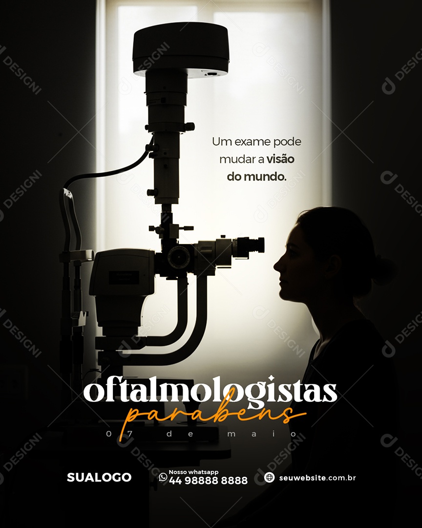 Dia do Oftalmologista 07 de Maio Parabéns Social Media PSD Editável