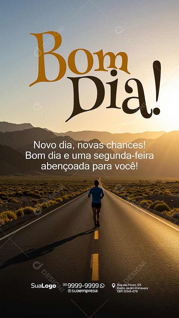 Story Bom Dia Novo Dia Novas Chances Social Media PSD Editável