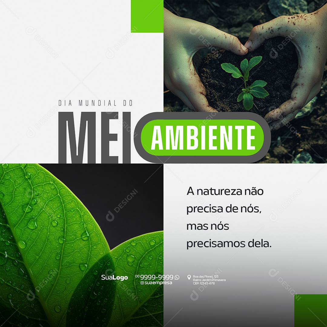 Dia Mundial Do Meio Ambiente A Natureza Não Precisa de Nós Mas Nós Precisamos DelaSocial Media PSD Editável