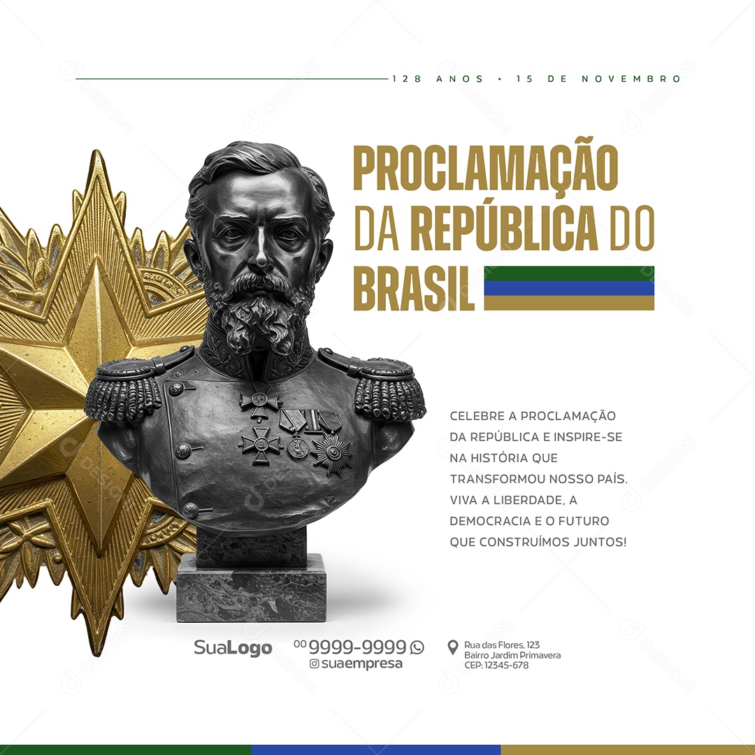 Proclamação Da República do Brasil 15 de Novembro Social Media PSD Editável