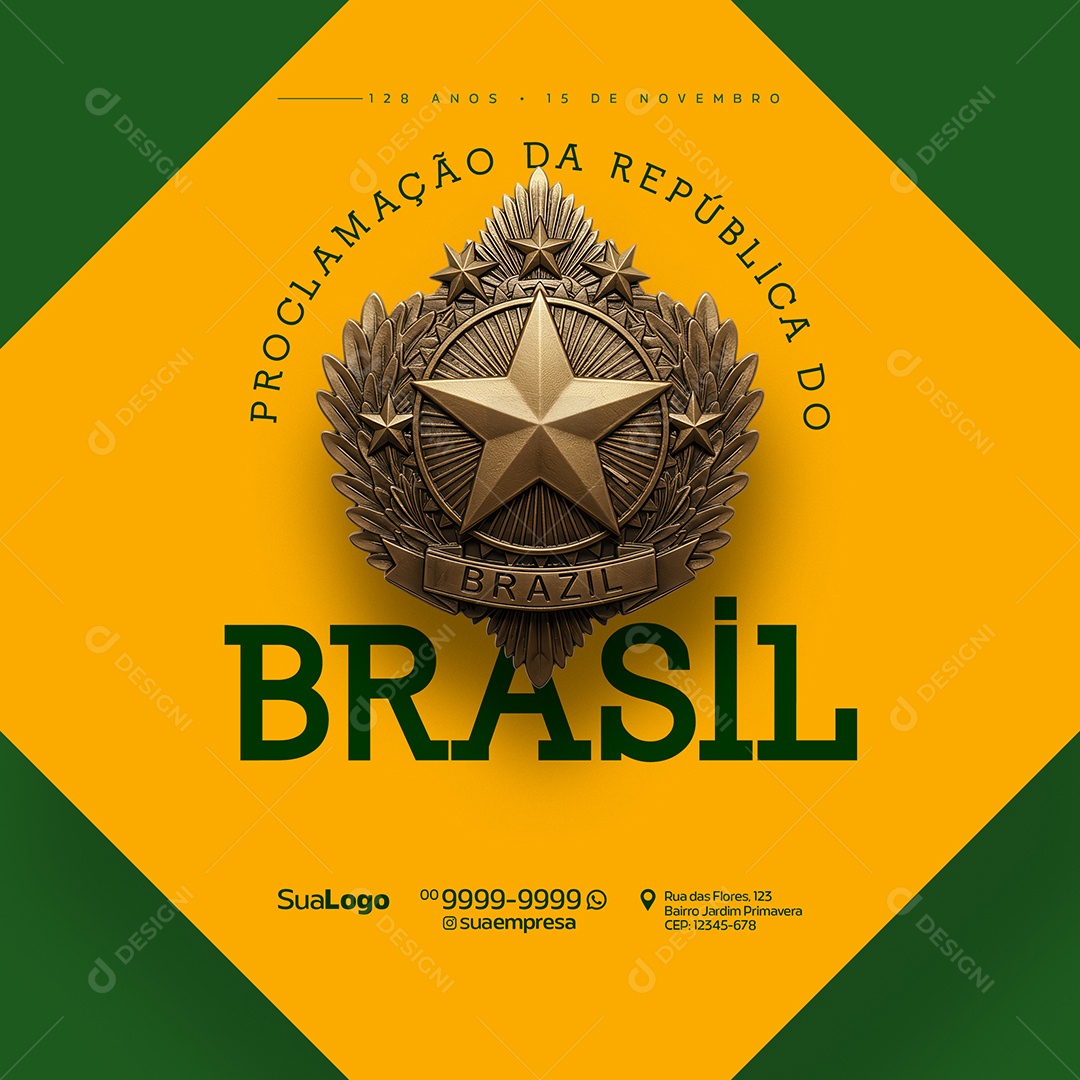 Proclamação Da República 15 De Novembro 128 Anos Social Media PSD Editável