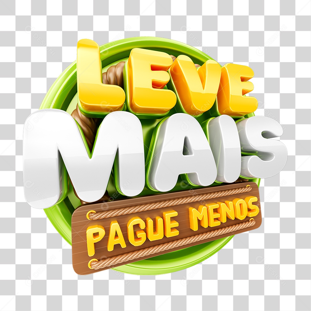 Selo 3D Leve Mais e Pague Menos PNG Transparente