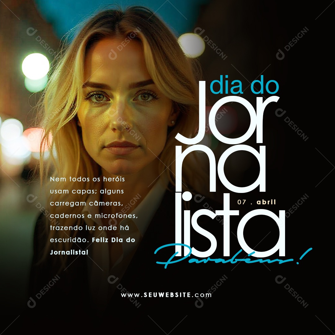Dia do Jornalista 07 de Abril Parabéns Social Media PSD Editável