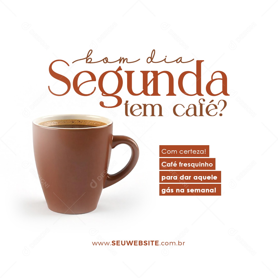 Feed Bom Dia Segunda Frase Motivacional Social Media PSD Editável