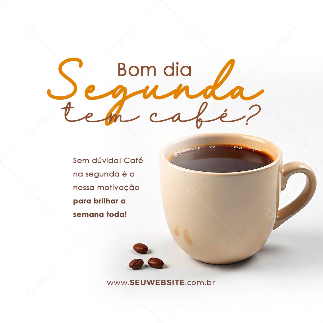 Feed Bom Dia Segunda Frase Motivacional Social Media PSD Editável