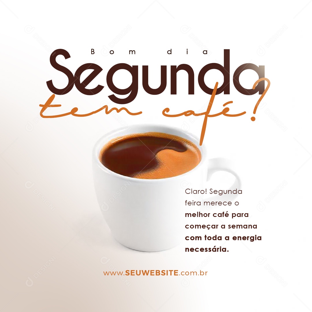 Feed Bom Dia Segunda Frase Motivacional Social Media PSD Editável