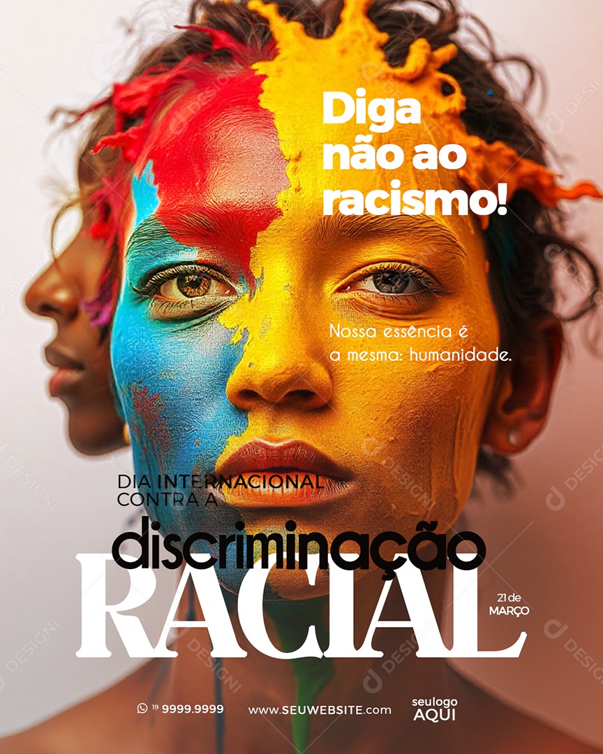 Dia Internacional Contra a Discriminação Racial 21 de Março Social Media PSD Editável