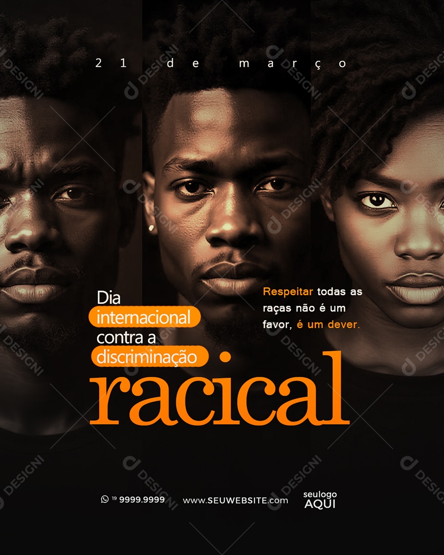 Dia Internacional Contra a Discriminação Racial 21 de Março Social Media PSD Editável