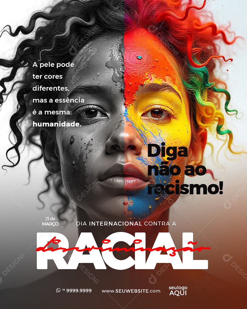 Dia Internacional Contra a Discriminação Racial 21 de Março Social Media PSD Editável