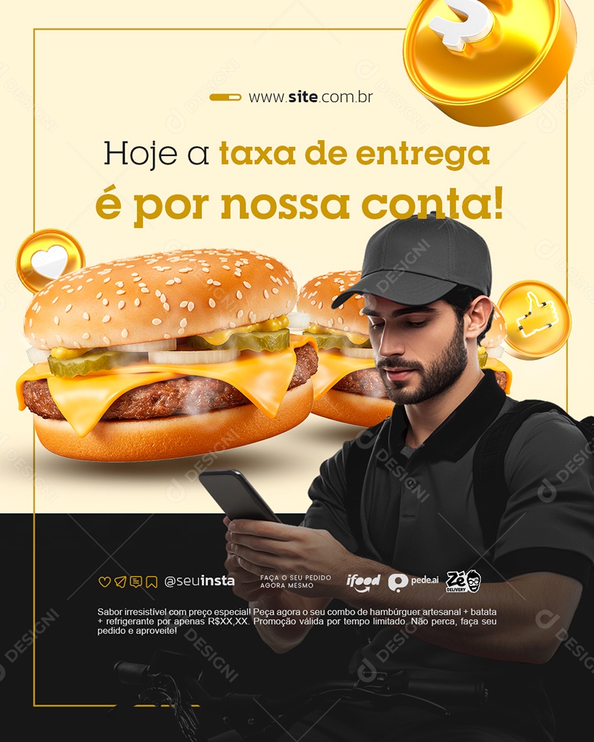 Lanchonete Hoje a Taaxa de Entrega é Por Nossa Conta Social Media PSD Editável