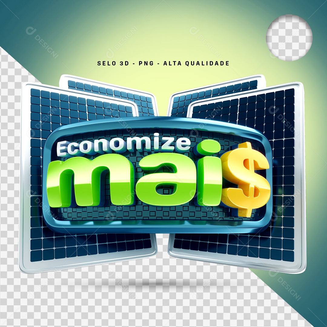 Economize Mais Selo 3D para Composição PSD
