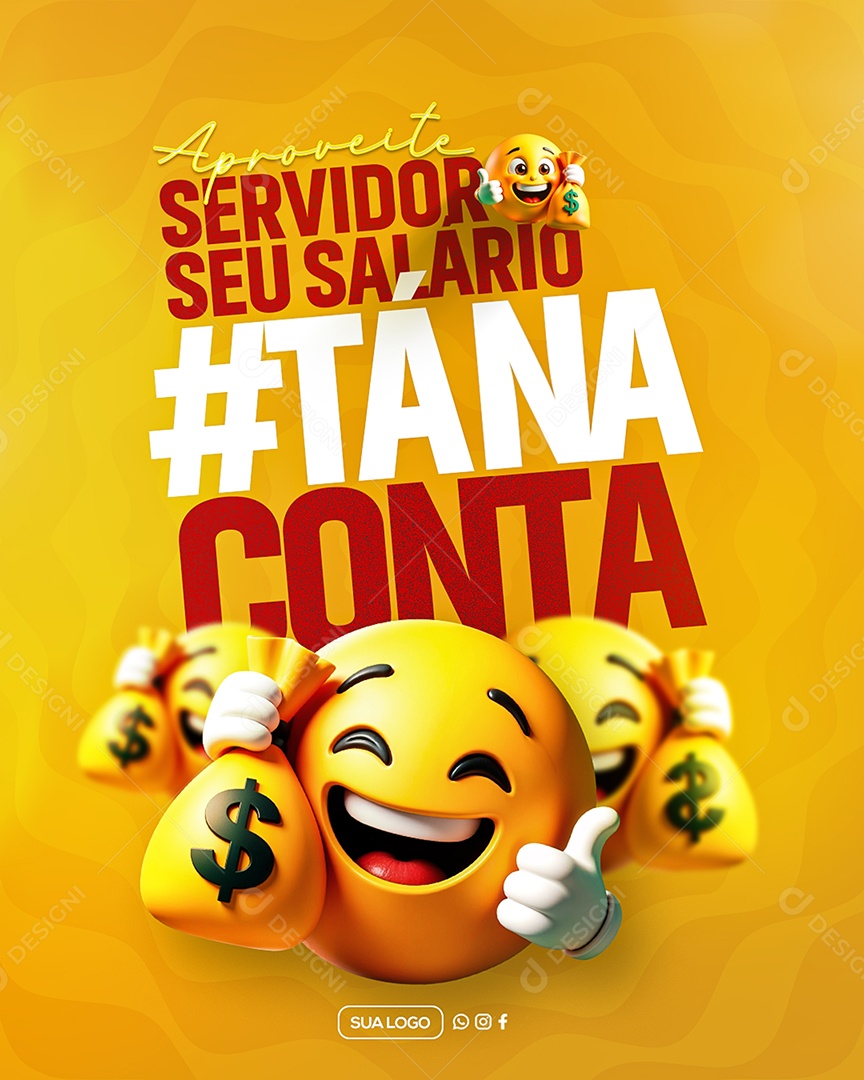Aproveite Servidor seu Salario Está na Conta Social Media PSD Editável