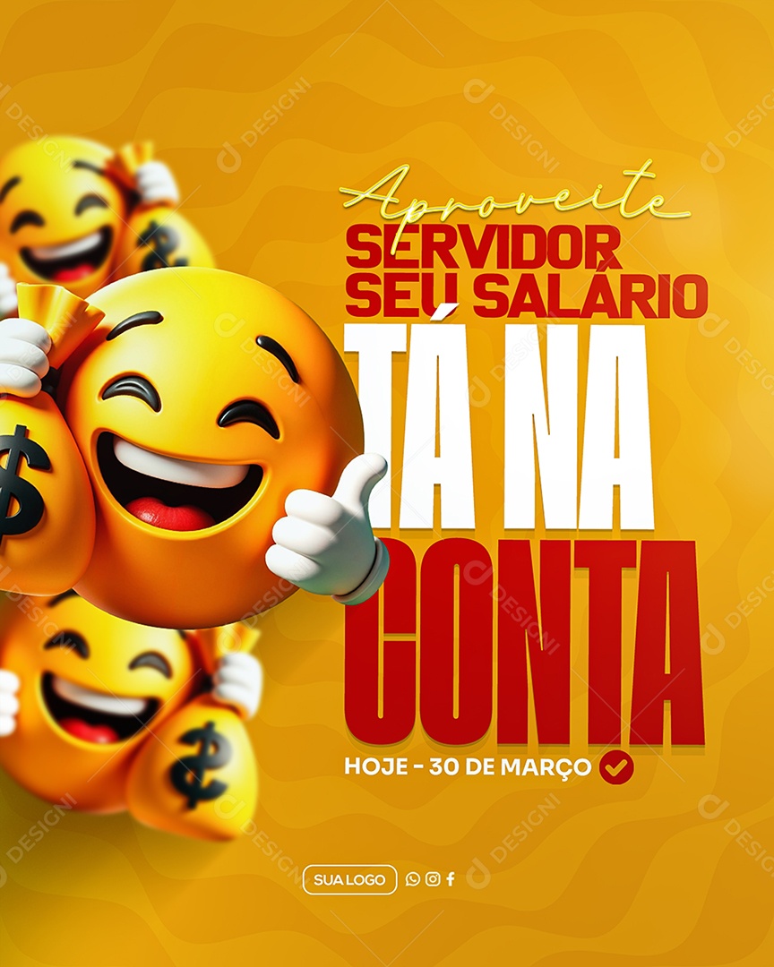 Aproveite Servidor seu Salario Está na Conta Social Media PSD Editável