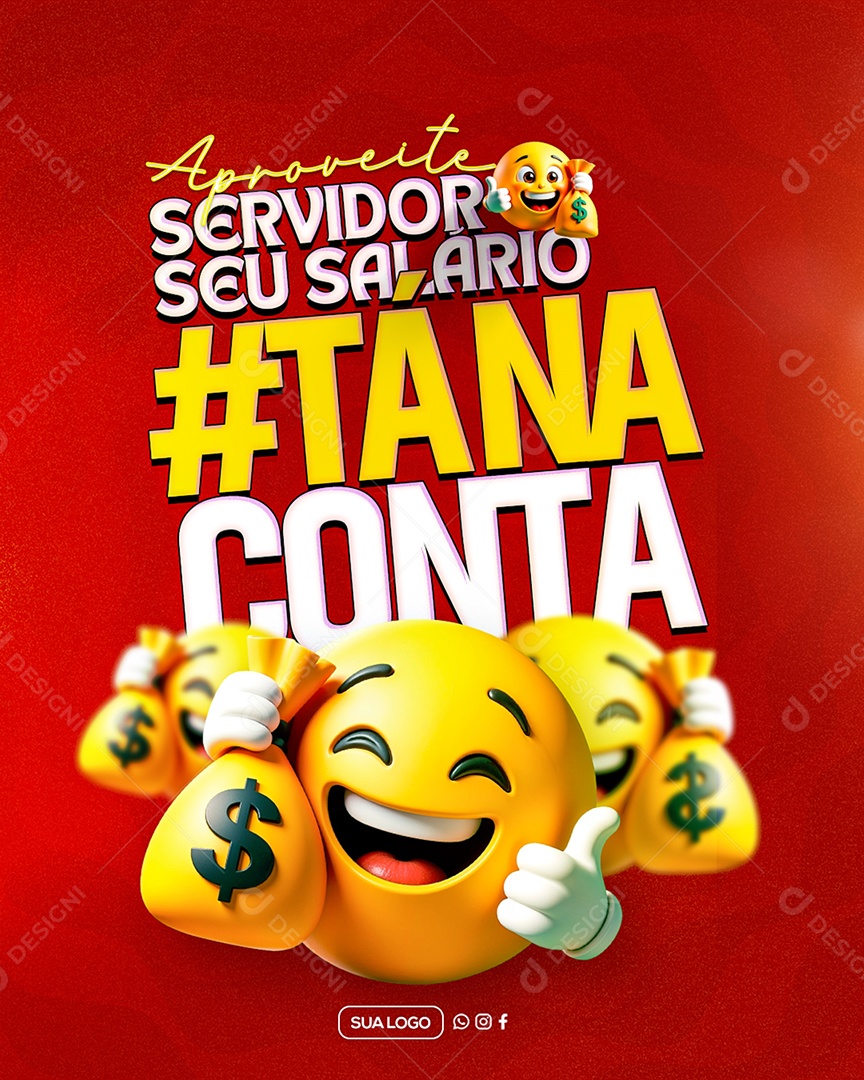 Aproveite Servidor seu Salario Está na Conta Social Media PSD Editável