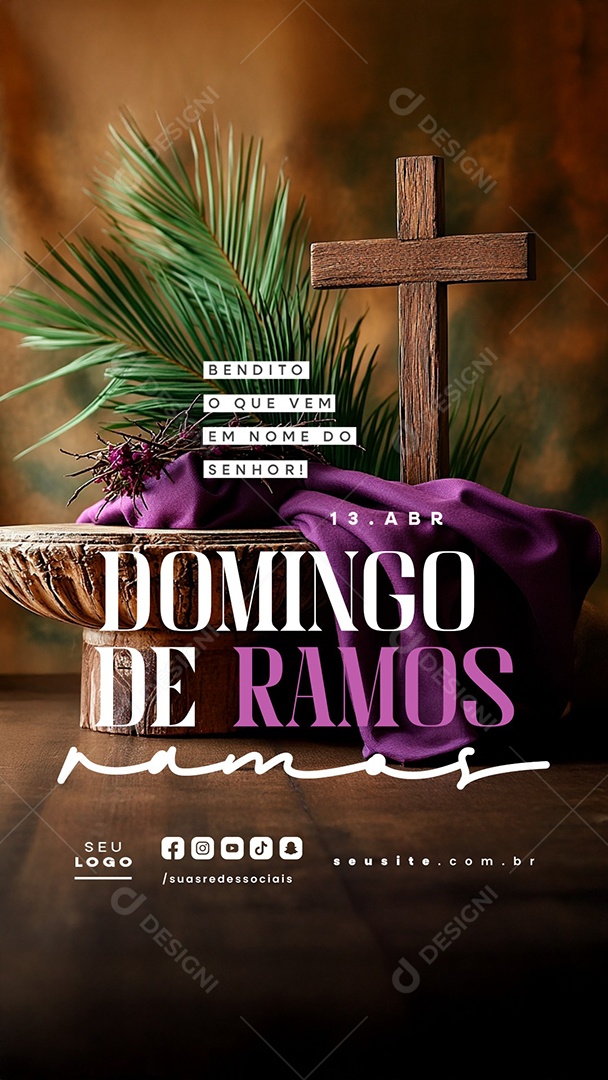 Story Domingo de Ramos 13 de Abril Bendito Social Media PSD Editável