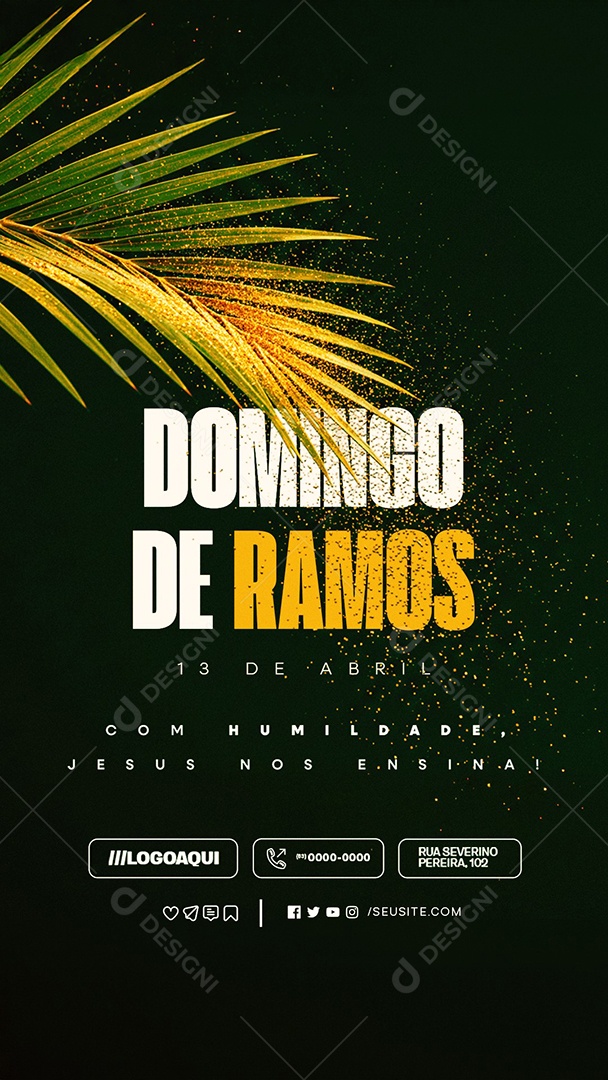 Story Domingo de Ramos 13 de Abril Com Humildade Social Media PSD Editável