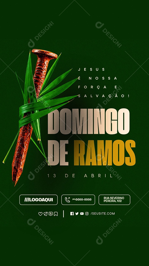 Story Domingo de Ramos 13 de Abril Jesus é Nossa Força Social Media PSD Editável