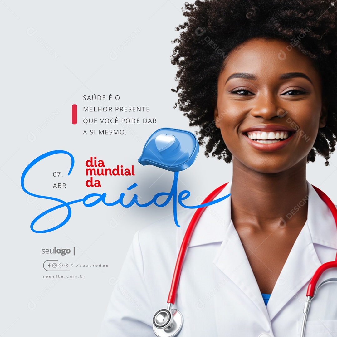 Dia Mundial da Saúde 07 de Abril Médica Social Media PSD Editável