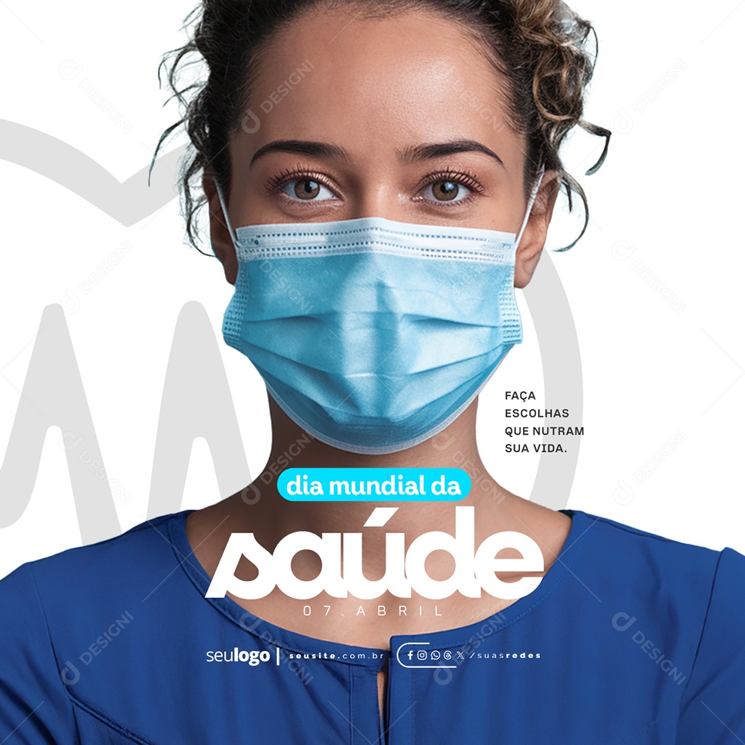 Dia Mundial da Saúde 07 de Abril Enfermeira Social Media PSD Editável