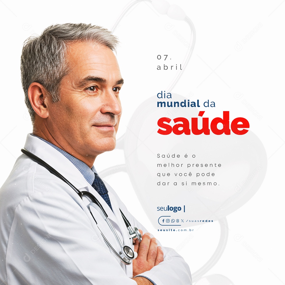 Dia Mundial da Saúde 07 de Abril Melhor Presente Social Media PSD Editável