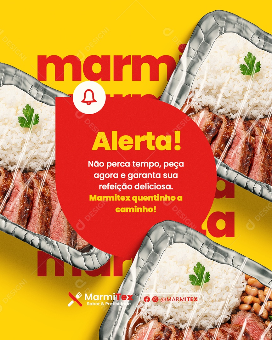 Marmitex Quentinho a Caminho Alerta Social Media PSD Editável